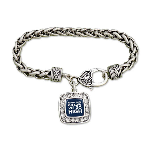 "They Go Low, We Go High" Clamp Bracelet