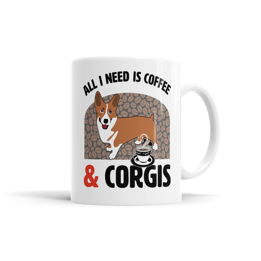 All I Need Is Coffee & Corgis