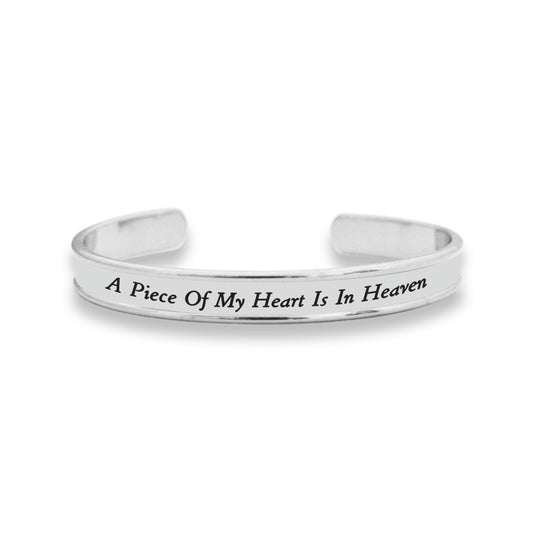 A Piece Of My Heart Is In Heaven Cuff Bracelet