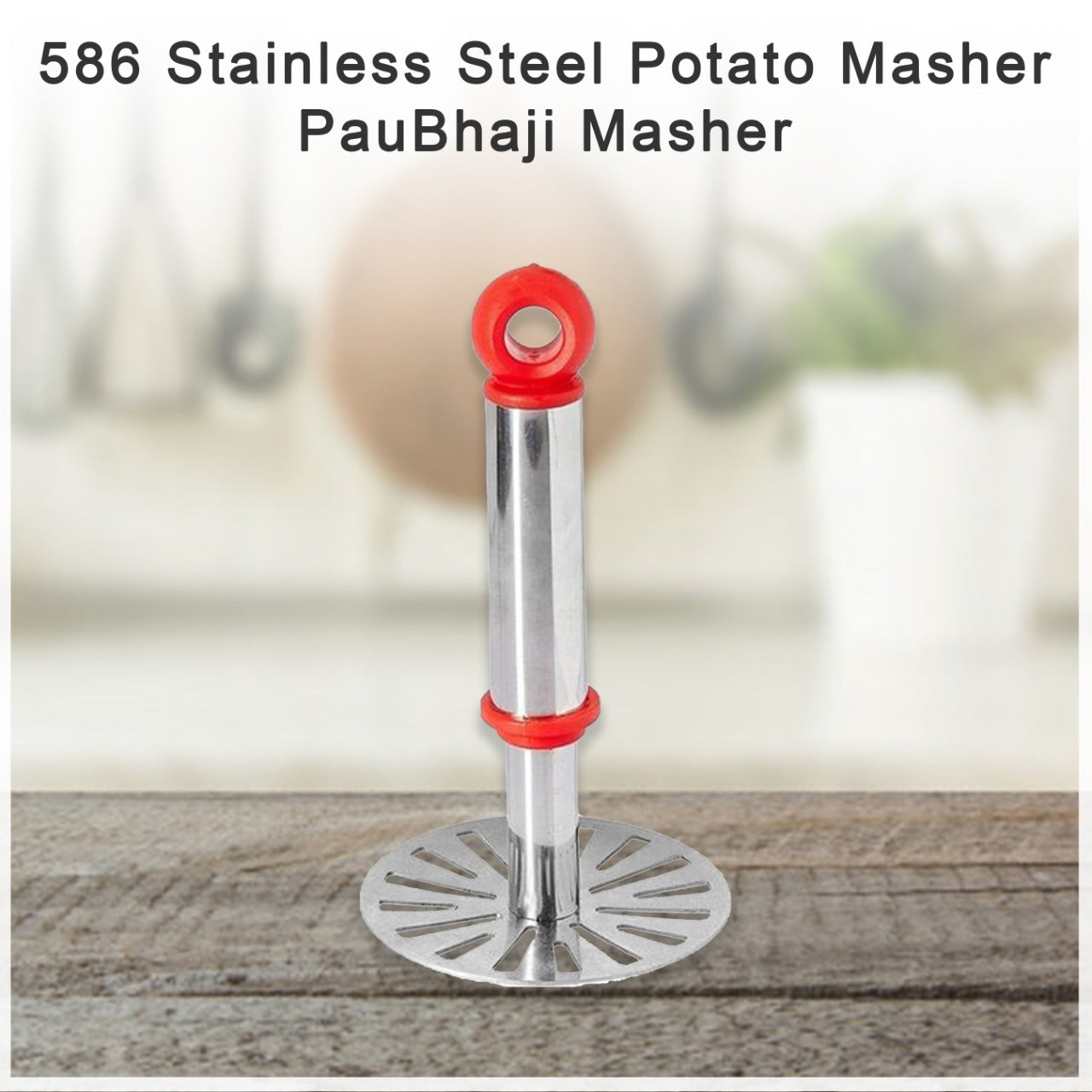 Stainless Steel Potato Masher, PauBhaji Masher 